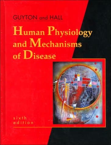Human Physiology & Mechanisms of Disease — Guyton & Hall